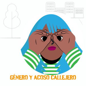 Ser mujer y acoso callejero