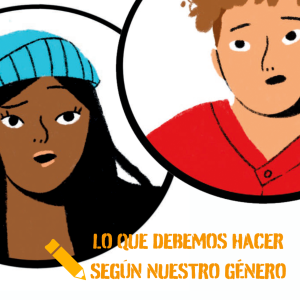 Lo que debemos hacer según el género